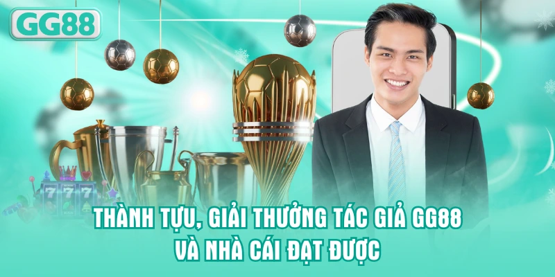 Thành tựu, giải thưởng CEO GG88 và nhà cái đạt được